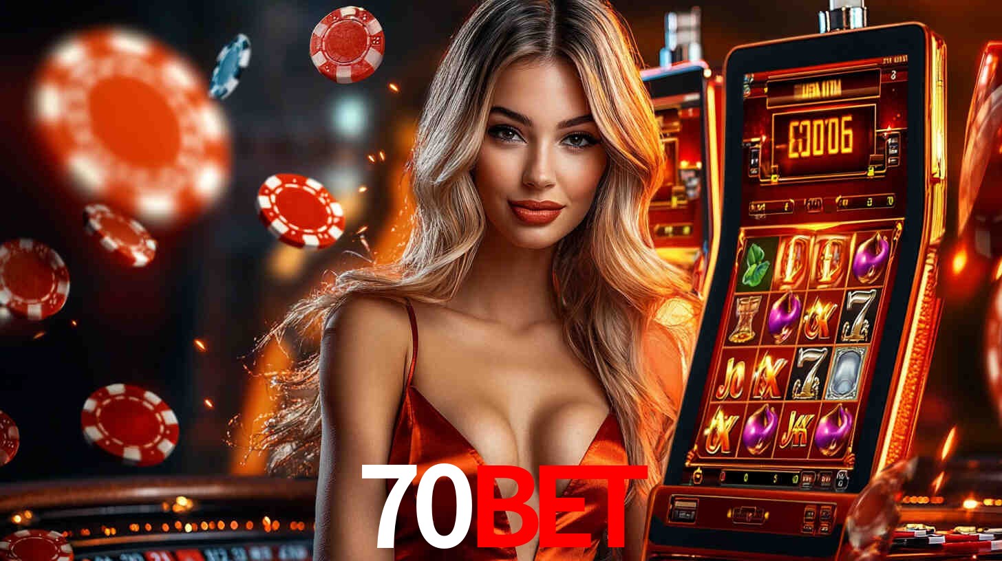 70bet: Jogos de Caça-Níqueis-Altas Recompensas, Roleta-Velocidade, Blackjack-Desafios Máximos